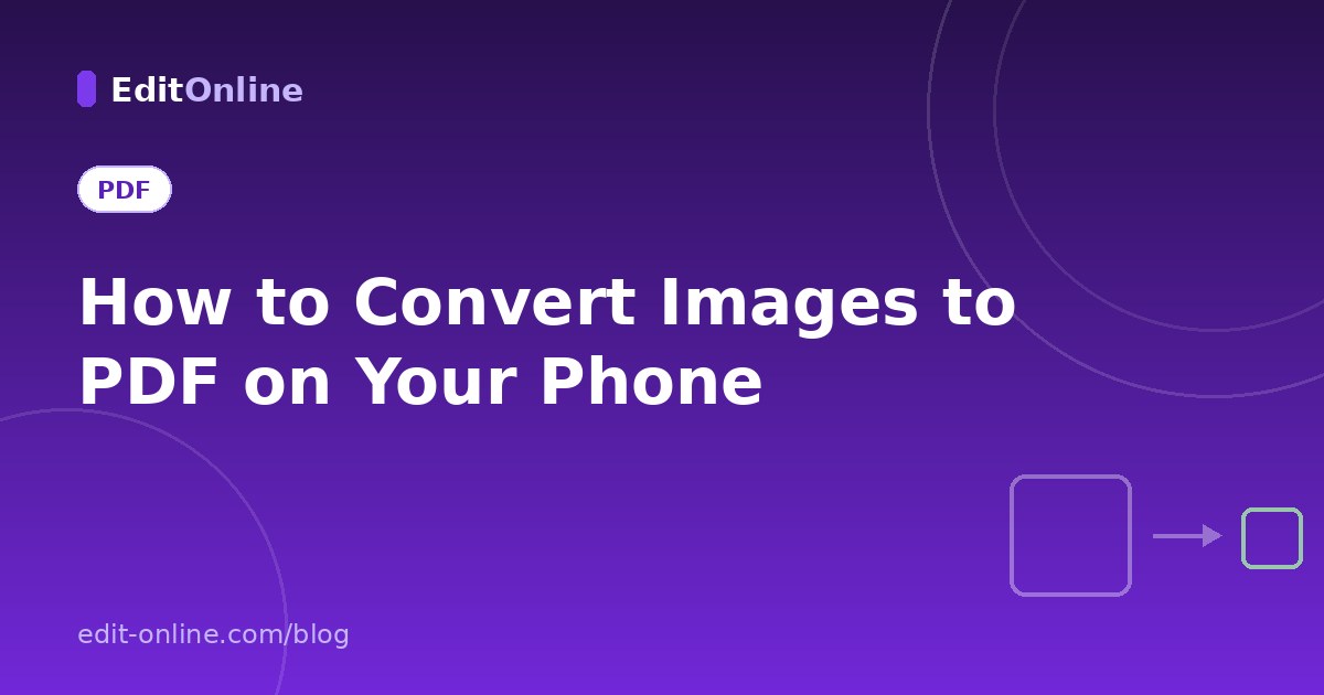 How to Convert Images to PDF on Your Phone (iPhone & Android)